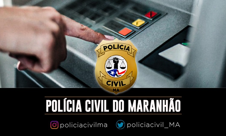 Polícia Civil prende homem em flagrante por tentativa de estelionato contra a CEF em Açailândia