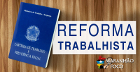Reforma trabalhista: saiba o que muda com a nova lei